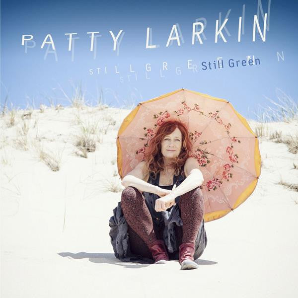 Larkin, Patty - Still Green (CD) | Mint Mint - FOLK *NEW*