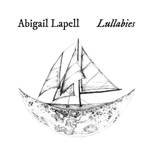 Lapell, Abigail - Lullabies (CD) | - FOLK *NEW*