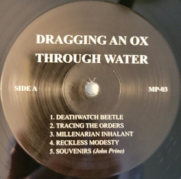 Dragging An Ox Through Water - Whole Earth Cataloged (VINYL LP Mississippi MP-03) | - FOLK *NEW*
