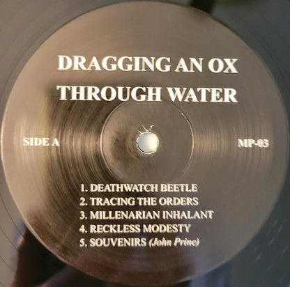 Dragging An Ox Through Water - Whole Earth Cataloged (VINYL LP Mississippi MP-03) | - FOLK *NEW*