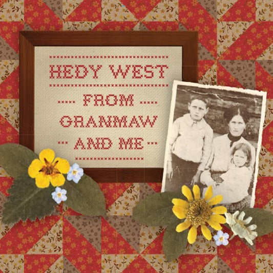 West, Hedy - From Granmaw And Me (CD) | Mint Mint - FOLK *NEW*