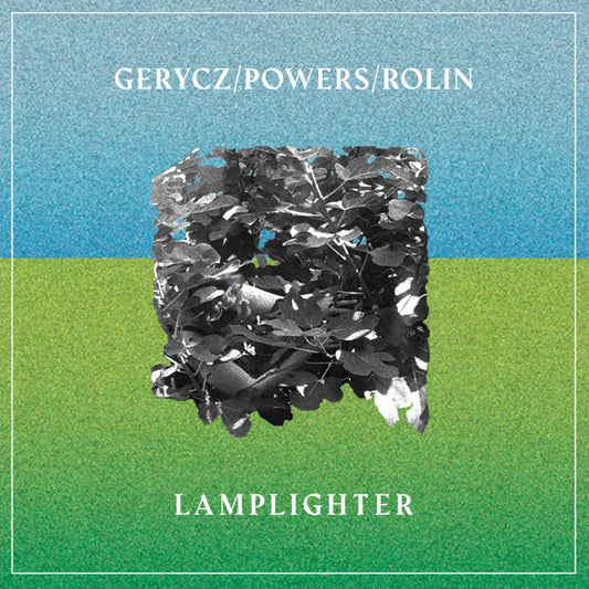 Gerycz/Powers/Rolin - Lamplighter | - FOLK *NEW*