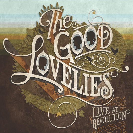 Good Lovelies - Live at Revolution (CD) | - FOLK *NEW*