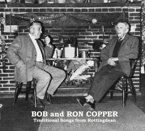 Copper, Bob & Ron - Traditional Songs From Rottingdean (CD) | Mint Mint - FOLK *NEW*