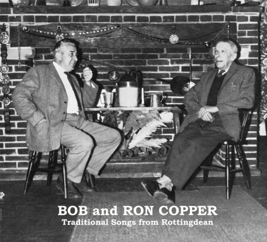 Copper, Bob & Ron - Traditional Songs From Rottingdean (CD) | Mint Mint - FOLK *NEW*