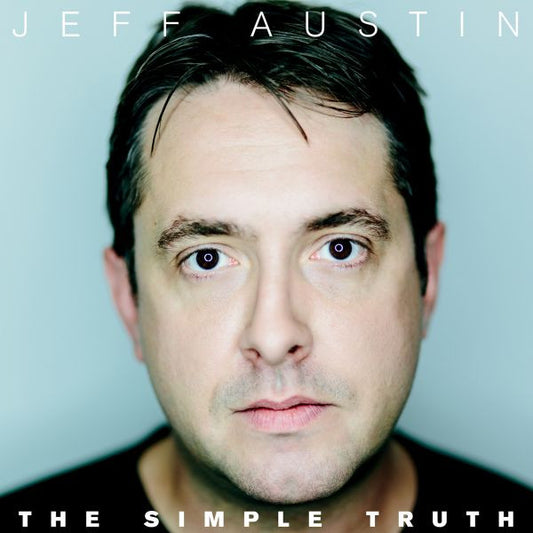 Jeff Austin - The Simple Truth (GATEFOLD CD) | Mint (M) Mint (M) - FOLK *NEW*