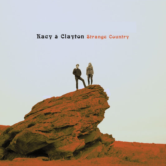 Kacy & Clayton - Strange Country (CD) | Mint Mint - FOLK *NEW*