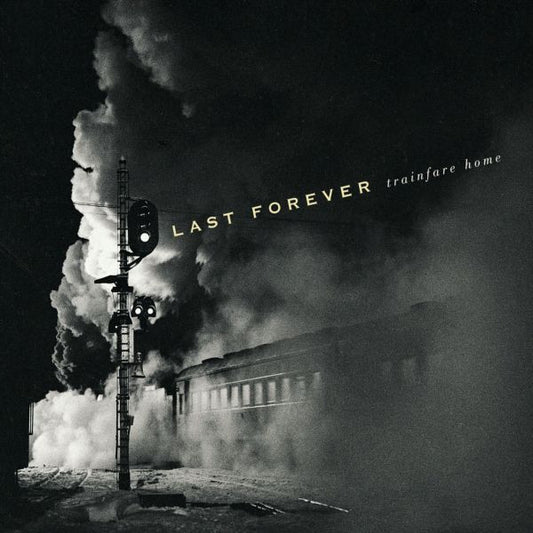 Last Forever - Trainfare Home (CD) | Mint Mint - FOLK *NEW*