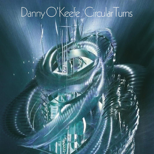 O'Keefe, Danny - Circular Turns (CD) | - FOLK *NEW*