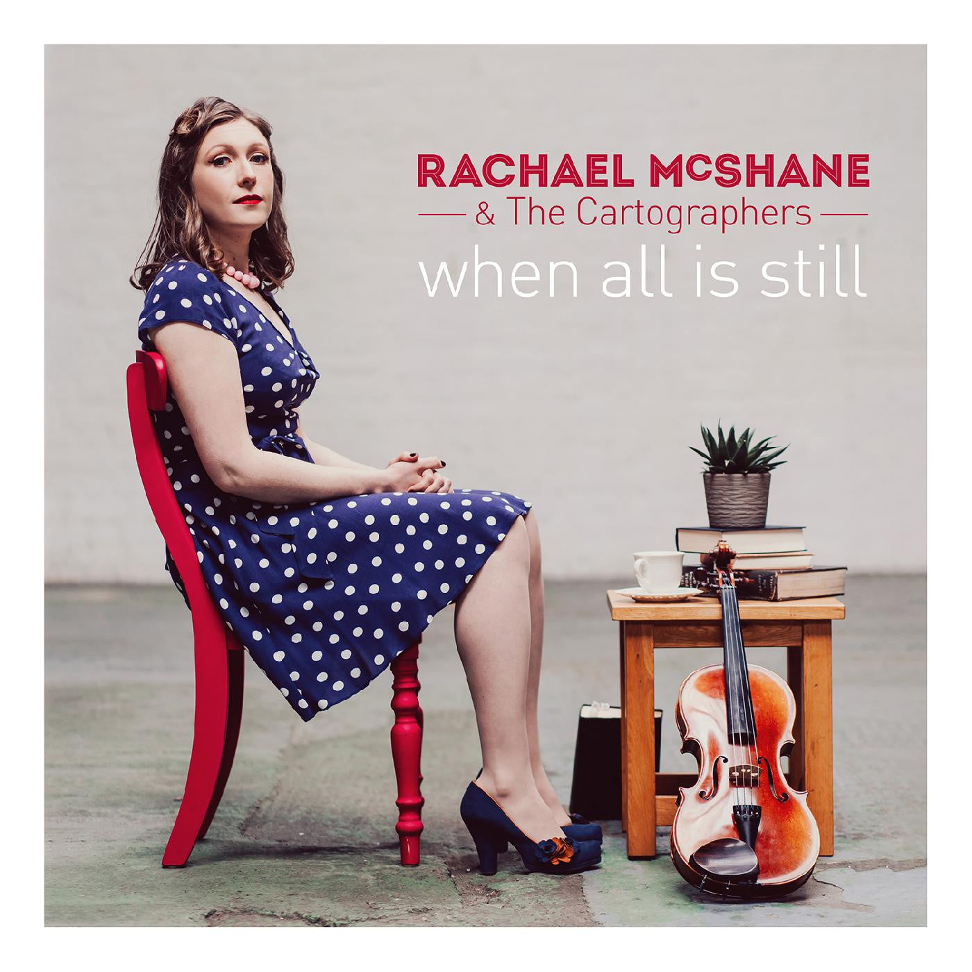 Mcshane, Rachael & The Cartographers - When All Is Still (CD) | Mint (M) Mint (M) - FOLK *NEW*