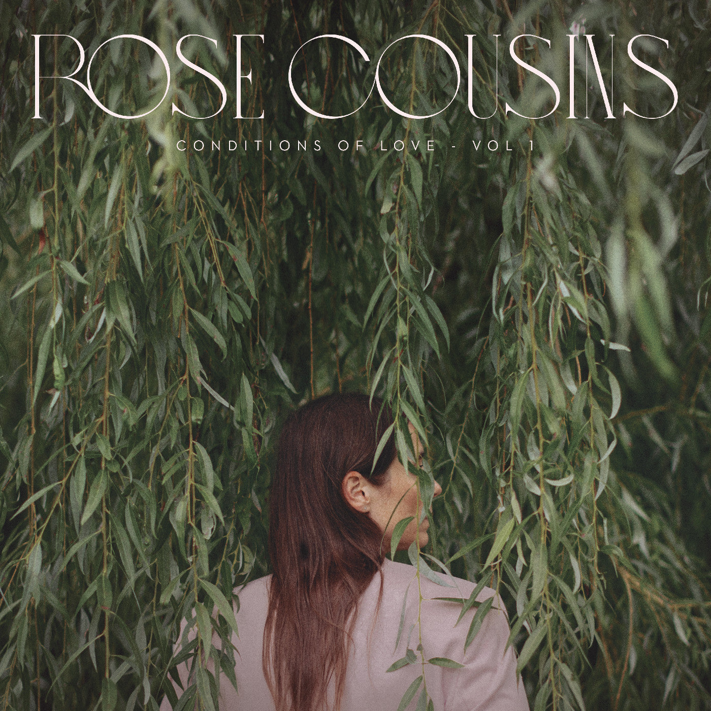 Cousins, Rose - Conditions of Love - Vol. 1 (CD) | - FOLK *NEW*