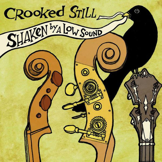 Crooked Still - Shaken By A Low Sound (CD) | Mint Mint - FOLK *NEW*
