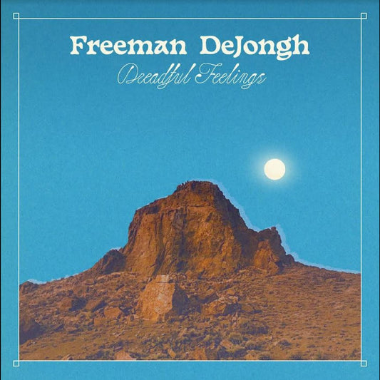 DeJongh, Freeman - Dreadful Feelings | - FOLK *NEW*
