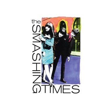 The Smashing Times - (PRESALE 10/9/26) Come Along With Me (VINYL LP) | NEW - FOLK *NEW*