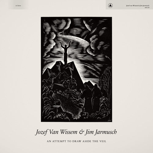 Jozef Van Wissem And Jim Jarmusch - An Attempt To Draw Aside The Veil (VINYL) | - FOLK *NEW*