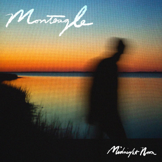 Monteagle - Midnight Noon | - FOLK *NEW*