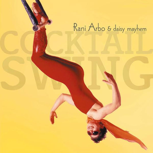 Arbo, Rani & daisy mayhem - Cocktail Swing (CD) | Mint Mint - FOLK *NEW*