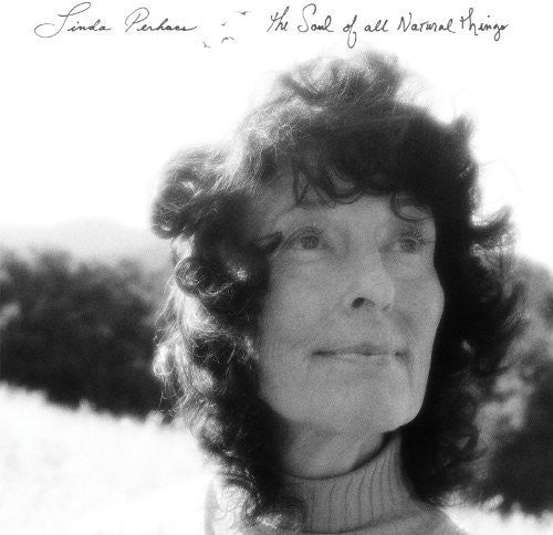 Linda Perhacs - The Soul Of All Natural Things (VINYL) | - FOLK *NEW*