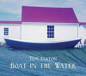 Paxton, Tom - Boat In The Water (CD) | Mint Mint - FOLK *NEW*