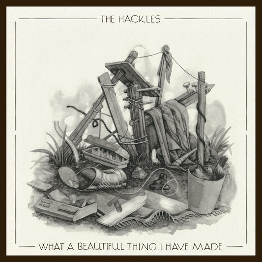Hackles, The - What a beautiful thing i have made (SILVER VINYL) | - FOLK *NEW*