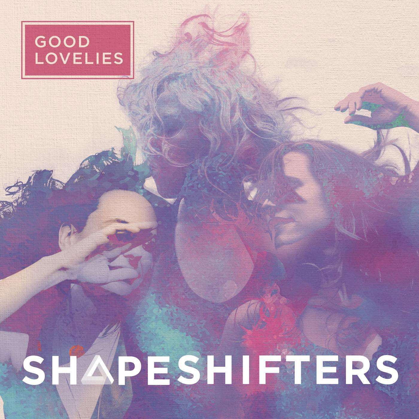 Good Lovelies - Shapeshifters (CD) | - FOLK *NEW*