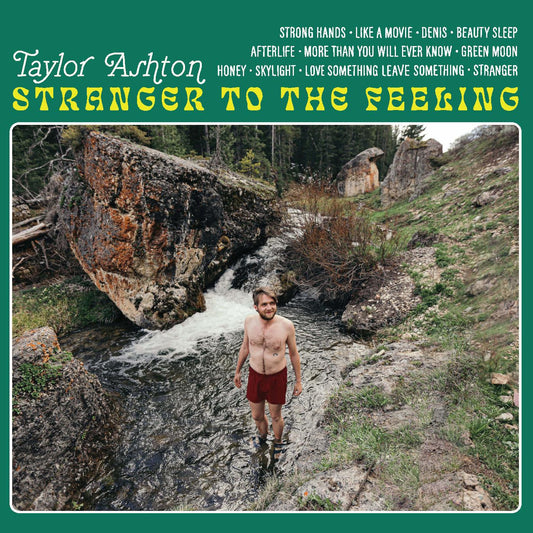 Ashton, Taylor - Stranger to the Feeling | - FOLK *NEW*