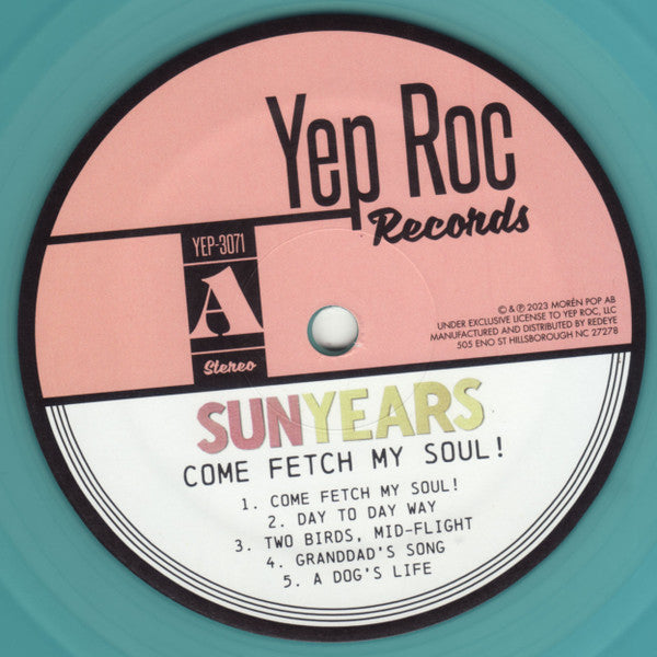 Sunyears - Come Fetch My Soul! | Mint (M) Mint (M) - FOLK/ROCK *COLOR*