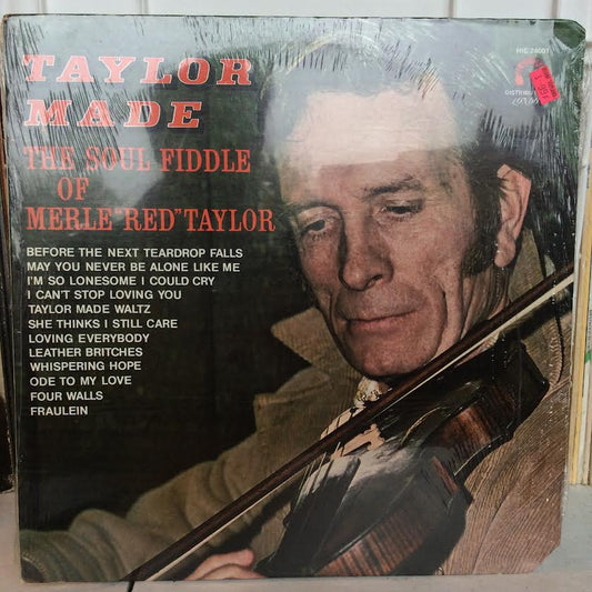 Taylor Made (The Soul Fiddle Of Merle "Red" Taylor) (VINYL) | Mint (M) Near Mint (NM or M-) - FOLK *SEALED*