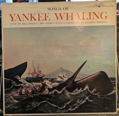 Songs Of Yankee Whaling (VINYL) | Excellent+ (EX+) Excellent (EX) - FOLK / USED *EXCELLENT+*