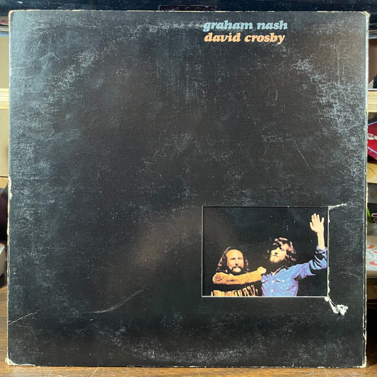 Graham Nash / David Crosby (VINYL) | Excellent+ (EX+) Very Good (VG) - FOLK / USED *EXCELLENT+*