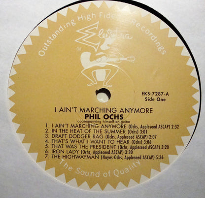 Phil Ochs - I Ain't Marching Anymore (VINYL LP ELEKTRA EKS- 7287 2010) | Near Mint- (NM-) Near Mint (NM) - FOLK / USED *NEAR MINT-*