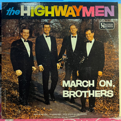 The Highwaymen - March On Brothers | Near Mint (NM) Excellent (EX) - FOLK / USED *NEAR MINT*