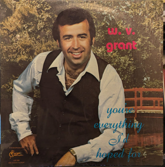 W.V. Grant, Jr. - You're Everything I'd Hoped For | Very Good Plus (VG+) Near Mint (NM) - FOLK / USED *VERY GOOD+*