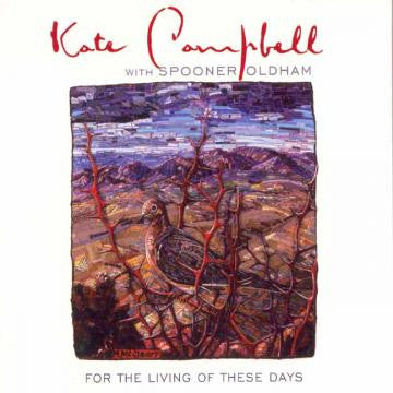 Campbell, Kate - For the Living of These Days (CD) |