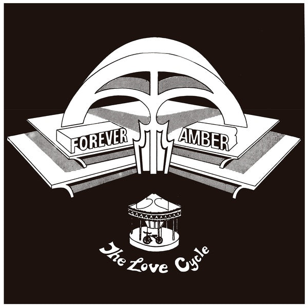 FOREVER AMBER - The Love Cycle |