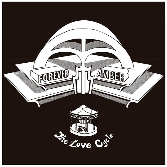 FOREVER AMBER - The Love Cycle |