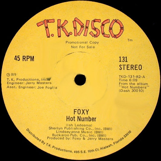 Foxy Hot Number / Call It Love / Give Me A Break T.K. Disco 12", Promo Near Mint (NM or M-) Near Mint (NM or M-)