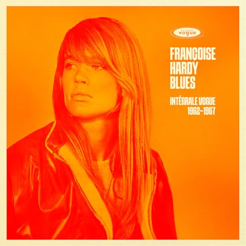 Françoise Hardy Blues: Complete Vogue Recordings 1962-1967 |