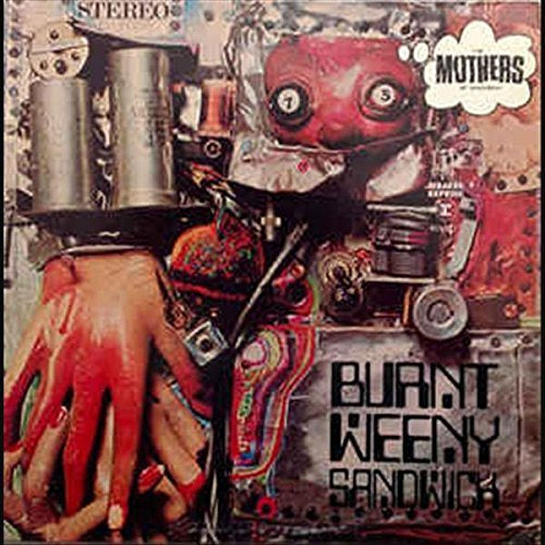 Burnt Weeny Sandwich | Mint (M) Mint (M) - ROCK *SEALED*
