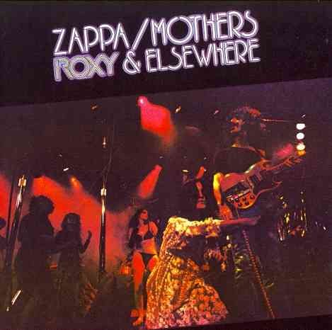 Frank Zappa - ROXY & ELSEWHERE |