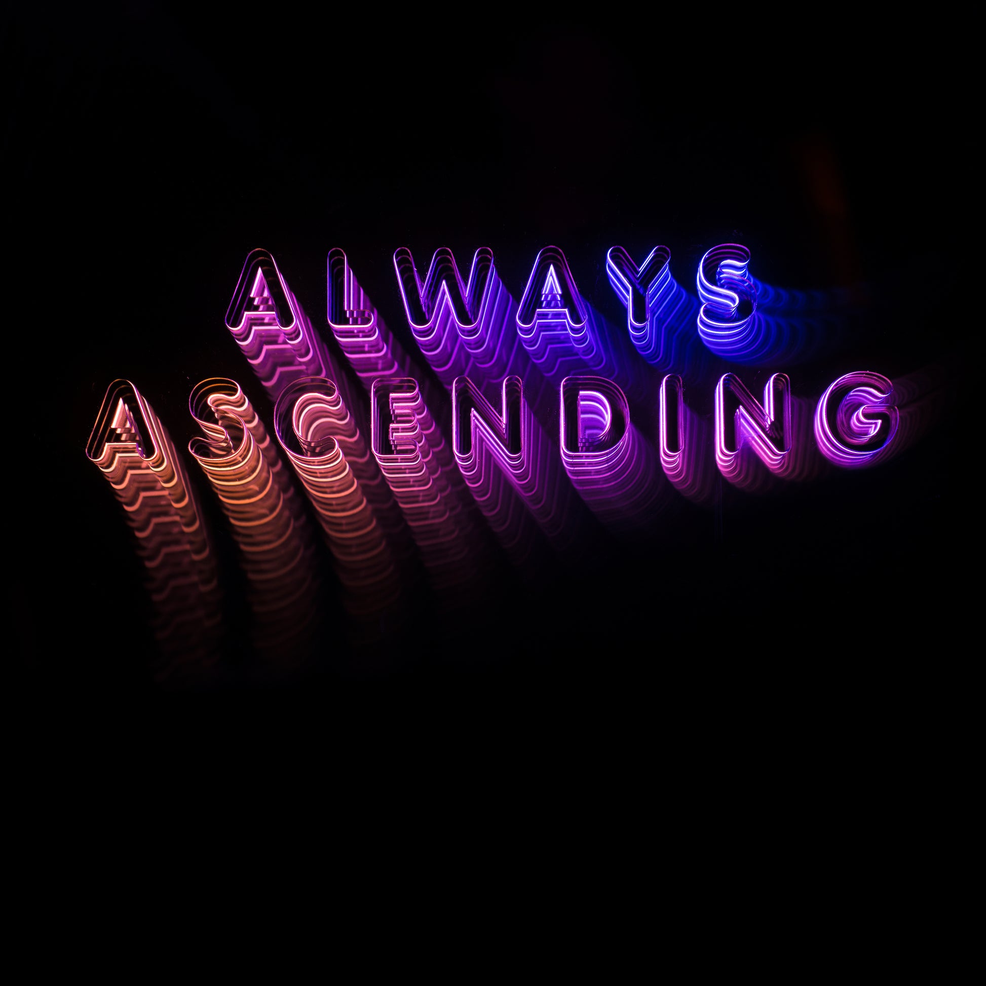 ALWAYS ASCENDING |