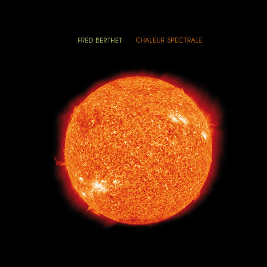 Chaleur Spectrale EP |