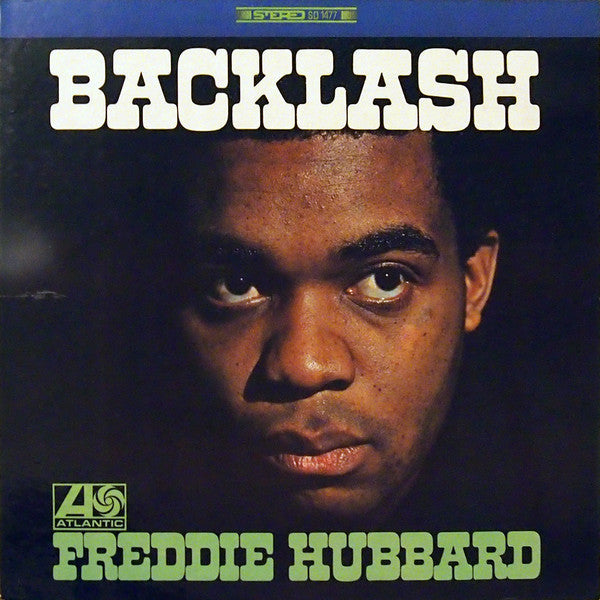 Freddie Hubbard - Backlash |
