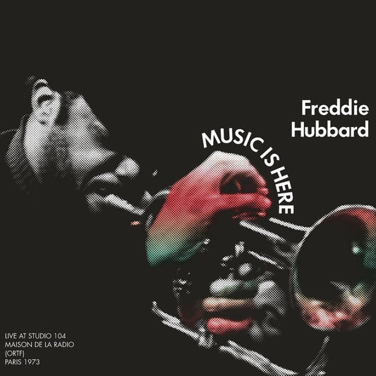 Music Is Here: Live At Studio 104 Maison de la Radio, (ORTF), Paris 1973 |
