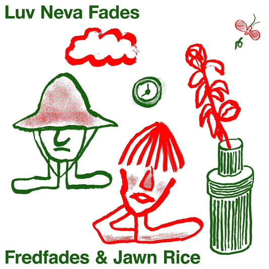 Luv Neva Fades |