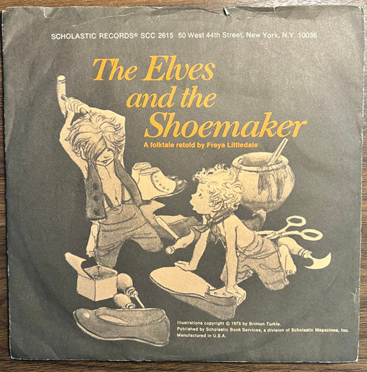 Freya Littledale The Elves And The Shoemaker Scholastic Records 7" Very Good Plus (VG+) Very Good Plus (VG+)