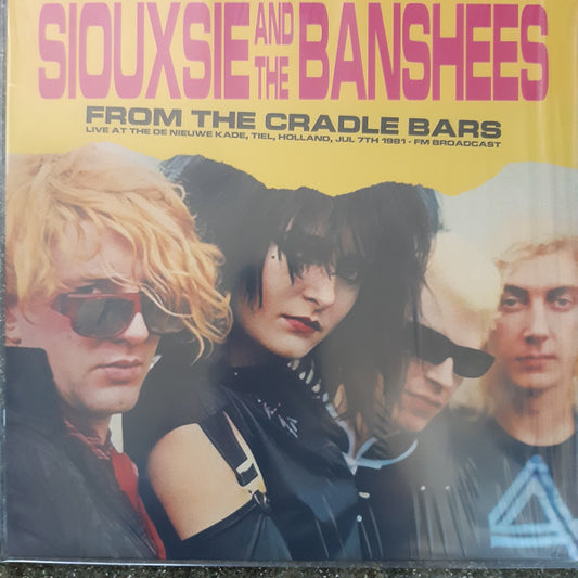 Siouxsie & The Banshees - From The Cradle Bars (Live At The De Nieuwe Kade, Tiel, Holland, Jul 7th 1981 - FM Broadcast) | Mint (M) Mint (M) - NEW WAVE *UNOFFICIAL, COLOR*