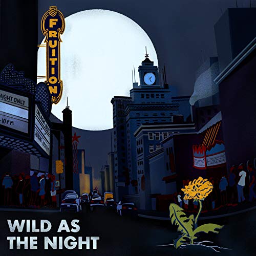 Fruition - Wild As The Night, Broken At the Break of Day [LP] |