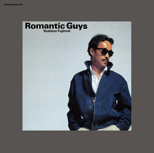 Fujimaru Yoshino - Romantic Guys |