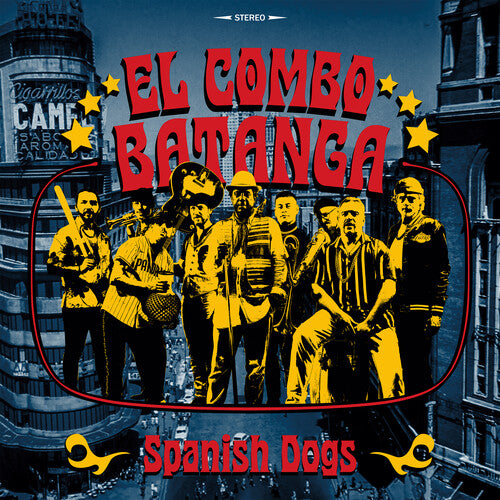 El Combo Batanga - Spanish Dogs (VINYL) | - FUNK/LATIN *NEW*
